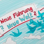 "Neue Führung?" in rot. "Neue Welt?" in blau. Eine rote Taube fliegt zwischen vielen blauen Tauben. (von Stephanie Brittnacher)